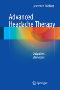 cover of the book Advanced Headache Therapy: Outpatient Strategies