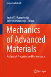 cover of the book Mechanics of Advanced Materials: Analysis of Properties and Performance