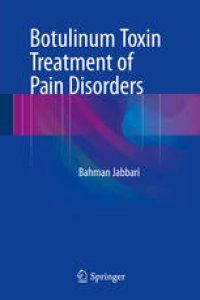 cover of the book Botulinum Toxin Treatment of Pain Disorders