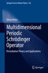 cover of the book Multidimensional Periodic Schrödinger Operator: Perturbation Theory and Applications