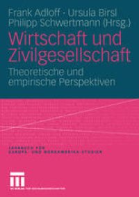 cover of the book Wirtschaft und Zivilgesellschaft: Theoretische und empirische Perspektiven