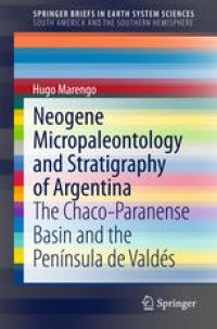 cover of the book Neogene Micropaleontology and Stratigraphy of Argentina: The Chaco-Paranense Basin and the Península de Valdés