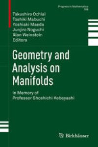 cover of the book Geometry and Analysis on Manifolds: In Memory of Professor Shoshichi Kobayashi