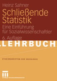 cover of the book Schließende Statistik: Eine Einführung für Sozialwissenschaftler