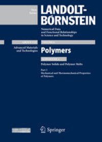 cover of the book Polymer Solids and Polymer Melts–Mechanical and Thermomechanical Properties of Polymers