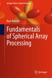 cover of the book Fundamentals of Spherical Array Processing