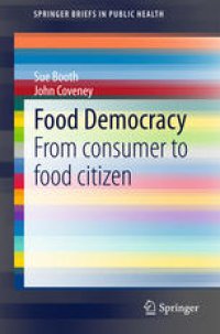 cover of the book Food Democracy: From consumer to food citizen