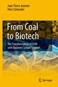 cover of the book From Coal to Biotech: The Transformation of DSM with Business School Support