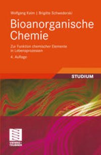 cover of the book Bioanorganische Chemie: Zur Funktion chemischer Elemente in Lebensprozessen