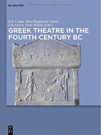 cover of the book Greek Theatre in the Fourth Century BC