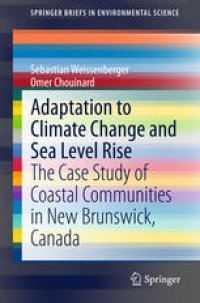cover of the book Adaptation to Climate Change and Sea Level Rise: The Case Study of Coastal Communities in New Brunswick, Canada