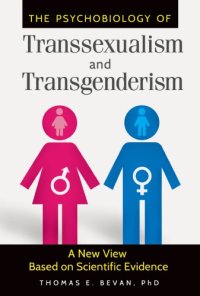 cover of the book The Psychobiology of Transsexualism and Transgenderism: A New View Based on Scientific Evidence