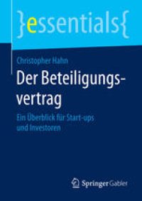 cover of the book Der Beteiligungsvertrag: Ein Überblick für Start-ups und Investoren