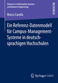 cover of the book Ein Referenz-Datenmodell für Campus-Management-Systeme in deutschsprachigen Hochschulen