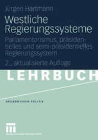 cover of the book Westliche Regierungssysteme: Parlamentarismus, präsidentielles und semi-präsidentielles Regierungssystem