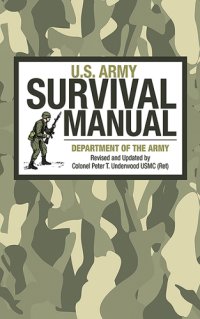 cover of the book U.S. Army Survival Manual