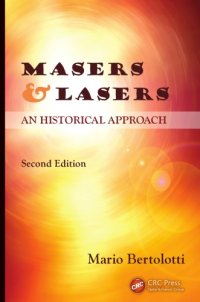 cover of the book Masers and Lasers, Second Edition : an Historical Approach