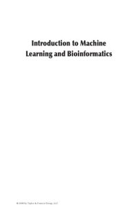 cover of the book Introduction to machine learning and bioinformatics