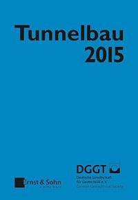 cover of the book Tunnelbau 2015 (German Edition)