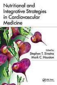 cover of the book Nutritional and Integrative Strategies in Cardiovascular Medicine