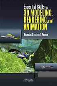 cover of the book Essential skills for 3D modeling, rendering, and animation