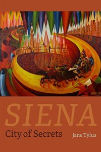 cover of the book Siena: City of Secrets