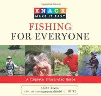 cover of the book Knack Fishing for Everyone: A Complete Illustrated Guide