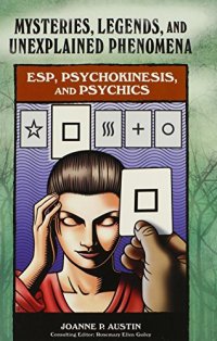 cover of the book ESP, Psychokinesis, and Psychics