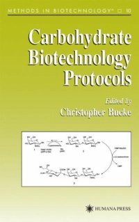 cover of the book Carbohydrate Biotechnology Protocols