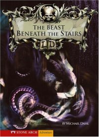 cover of the book The Beast Beneath the Stairs