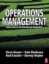 cover of the book Operations management : policy, practice and performance improvement