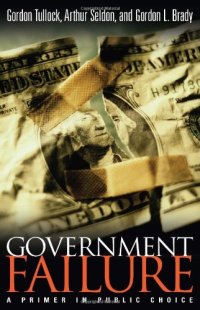 cover of the book Government Failure: A Primer in Public Choice