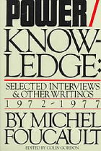 cover of the book Power/knowledge : selected interviews and other writings, 1972-1977