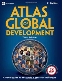 cover of the book Atlas of Global Development: A Visual Guide to the World's Greatest Challenges