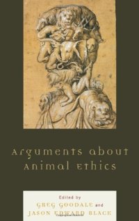 cover of the book Arguments about Animal Ethics