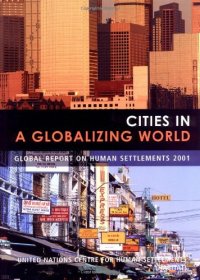 cover of the book CITIES GLOBAL WORLD:REPORT 2001 hb