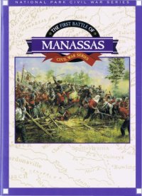 cover of the book The First Battle of Manassas