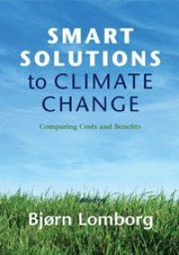 cover of the book Smart Solutions to Climate Change: Comparing Costs and Benefits