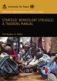 cover of the book Strategic nonviolent struggle : a training manual