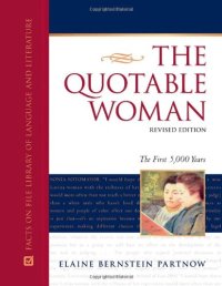 cover of the book The Quotable Woman: The First 5,000 Years