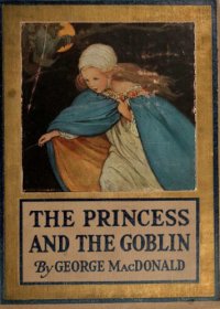 cover of the book The princess and the goblin