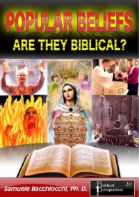 cover of the book Popular beliefs : are they biblical?