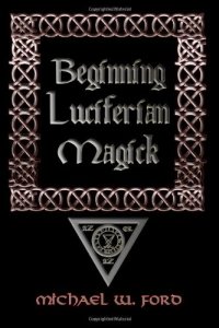 cover of the book BEGINNING LUCIFERIAN MAGICK