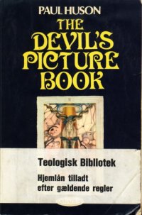 cover of the book The devil's picture book the compleat guide to tarot cards, their origins and their usage