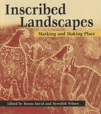 cover of the book Inscribed Landscapes: Marking and Making Place