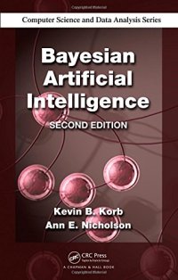 cover of the book Bayesian Artificial Intelligence, Second Edition