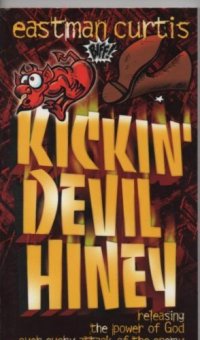 cover of the book Kickin Devil Hiney