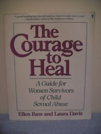 cover of the book The Courage to Heal: A Guide for Women Survivors of Child Sexual Abuse