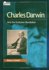 cover of the book Charles Darwin: And the Evolution Revolution