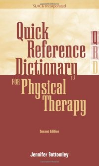 cover of the book Quick Reference Dictionary for Physical Therapy